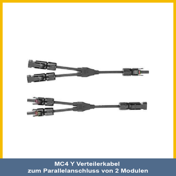 MC4 Y Verteilerkabel zum Parallelanschluss von 2 Modulen