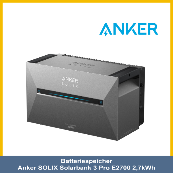 Batteriespeicher Anker Solarbank Pro 3 E2700 mit 4 MPP Trackern